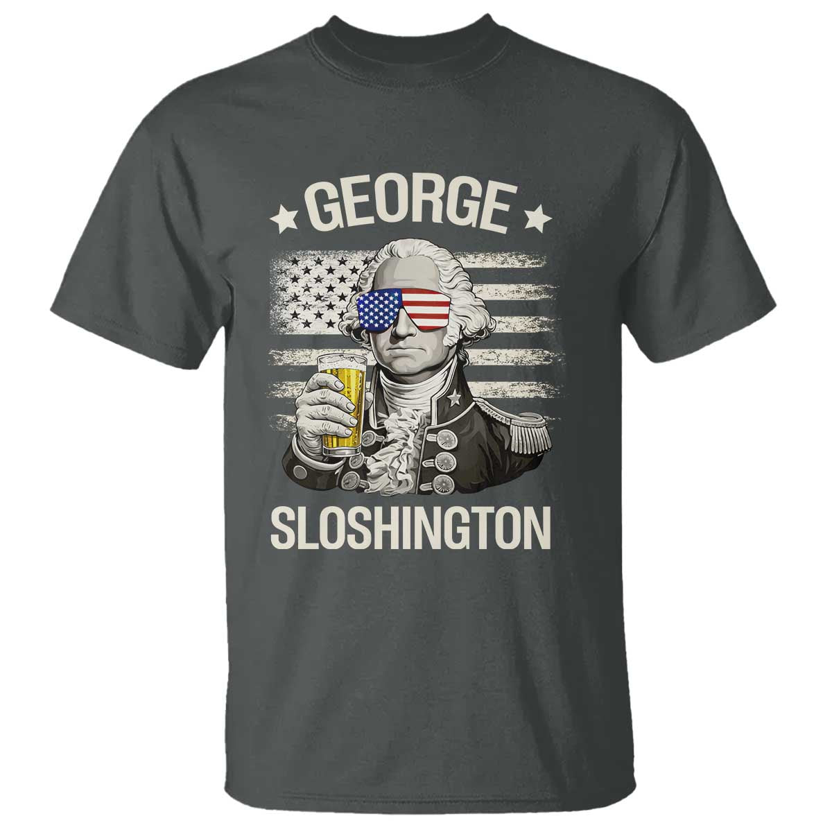 George Sloshington Washington T Shirt 4th of July America Flag Beer TS14 Dark Heather Print Your Wear