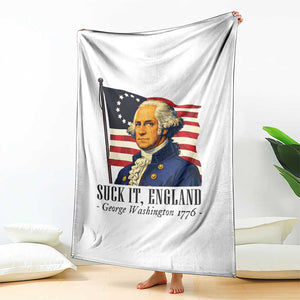Funny George Washington 1776 Throw Blanket 4th July Suck-It England TS14 Print Your Wear
