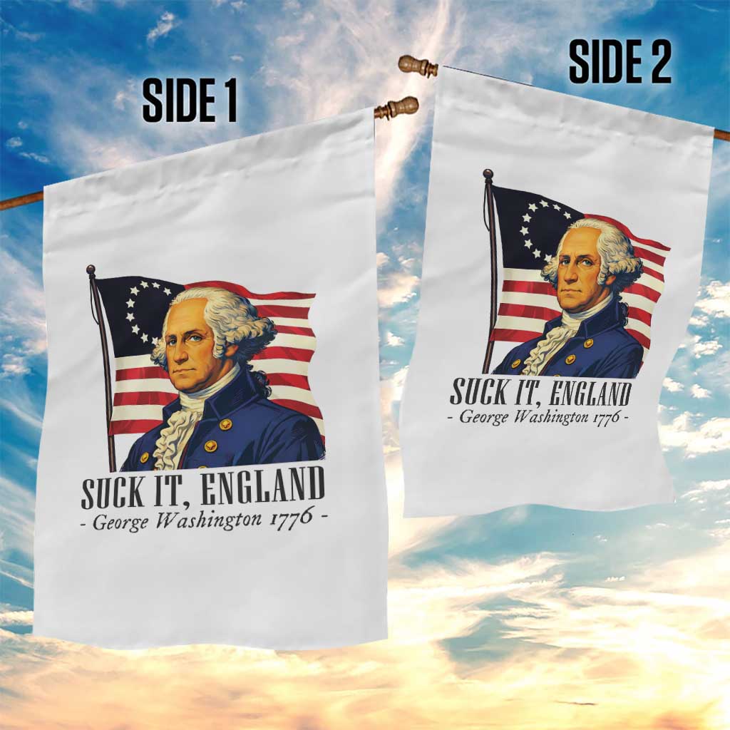 Funny George Washington 1776 Garden Flag 4th July Suck-It England TS14 Print Your Wear