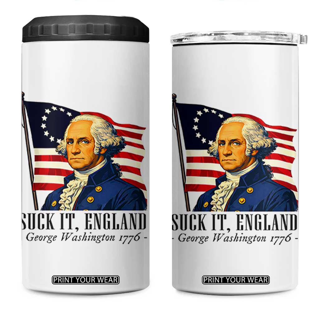 Funny George Washington 1776 4 in 1 Can Cooler Tumbler 4th July Suck-It England TS14 One Size: 16 oz White Print Your Wear