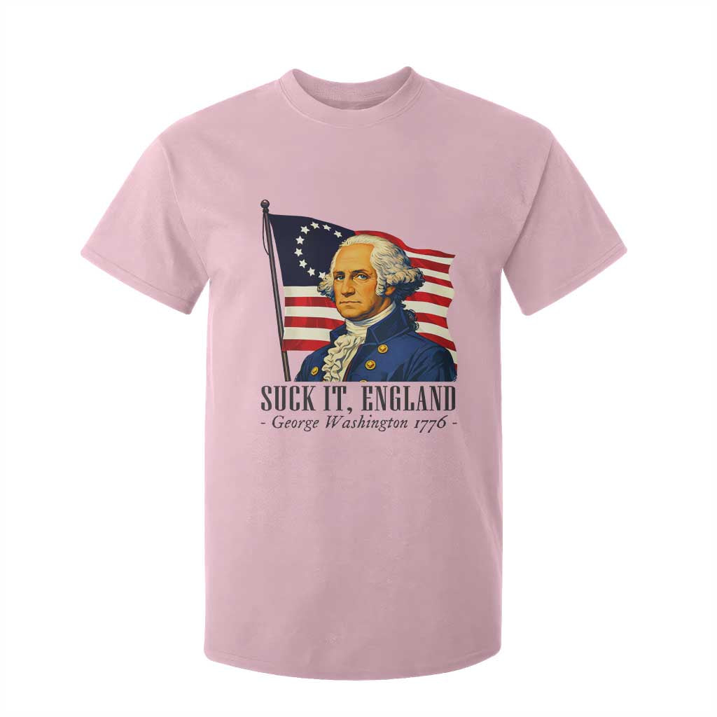 Funny George Washington 1776 T Shirt For Kid 4th July Suck-It England TS14 Light Pink Print Your Wear