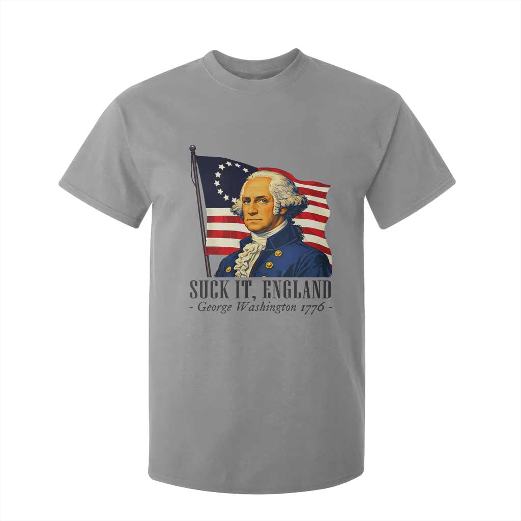 Funny George Washington 1776 T Shirt For Kid 4th July Suck-It England TS14 Sport Gray Print Your Wear