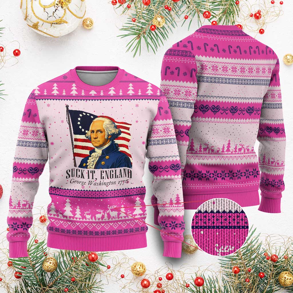 Funny George Washington 1776 Ugly Christmas Sweater 4th July Suck-It England TS14 Hot Pink Print Your Wear