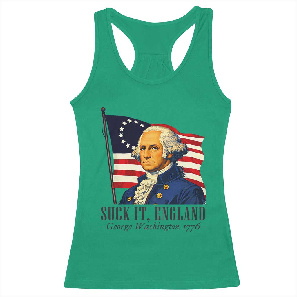 Funny George Washington 1776 Racerback Tank Top 4th July Suck-It England TS14 Irish Green Print Your Wear