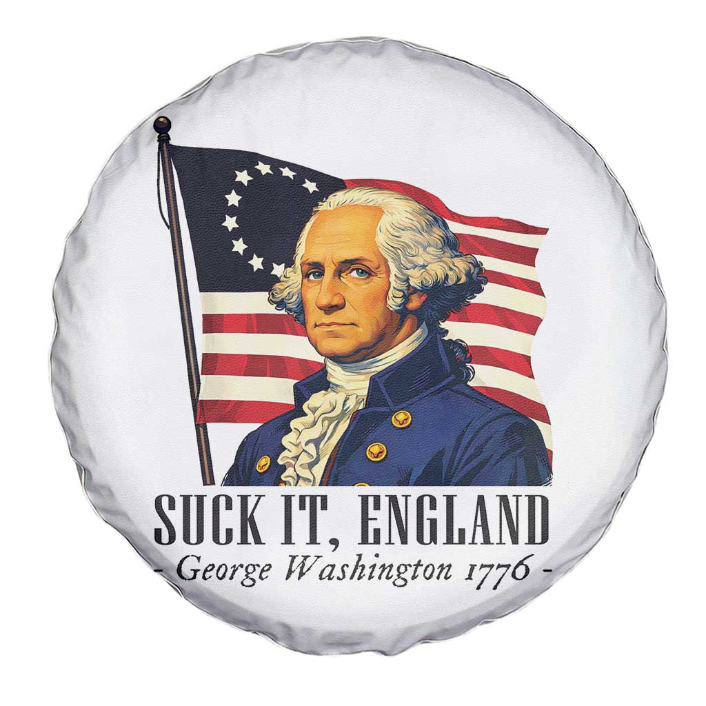 Funny George Washington 1776 Spare Tire Cover 4th July Suck-It England TS14 Print Your Wear