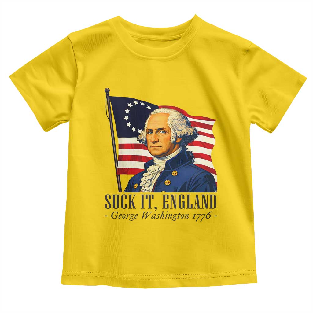 Funny George Washington 1776 Toddler T Shirt 4th July Suck-It England TS14 Daisy Print Your Wear