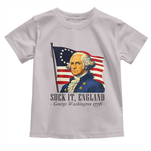 Funny George Washington 1776 Toddler T Shirt 4th July Suck-It England TS14 Ice Gray Print Your Wear
