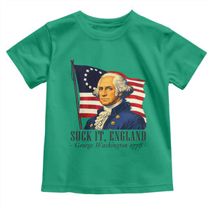 Funny George Washington 1776 Toddler T Shirt 4th July Suck-It England TS14 Irish Green Print Your Wear