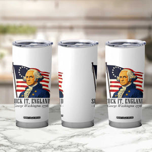 Funny George Washington 1776 Tumbler Cup 4th July Suck-It England TS14 Print Your Wear