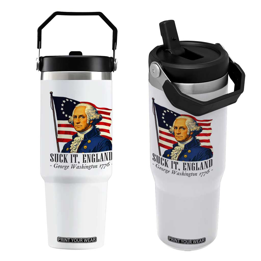 Funny George Washington 1776 Flip Straw Tumbler 4th July Suck-It England TS14 One Size: 30 oz White Print Your Wear