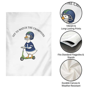 Funny Seattle Goose 2026 Garden Flag Off To Watch The Champions TS14 Print Your Wear