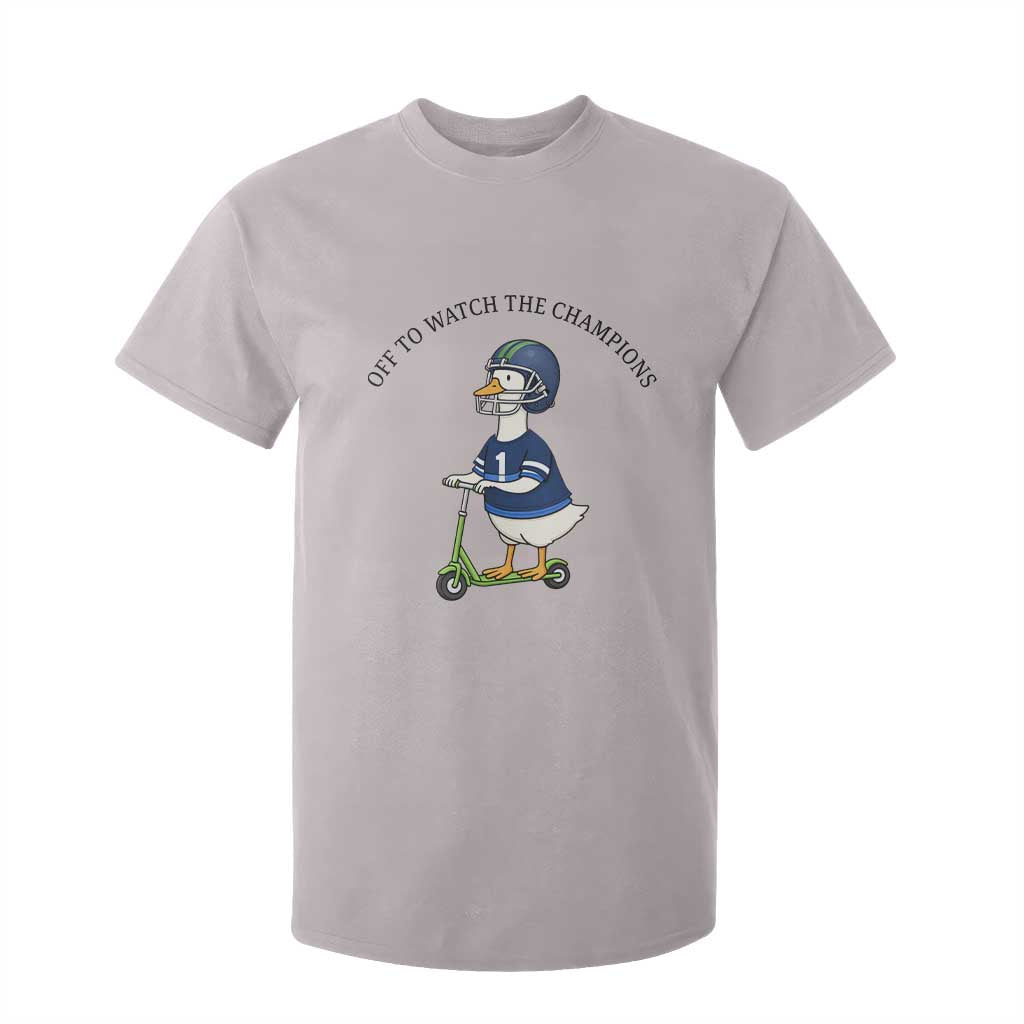 Funny Seattle Goose 2026 T Shirt For Kid Off To Watch The Champions TS14 Ice Gray Print Your Wear