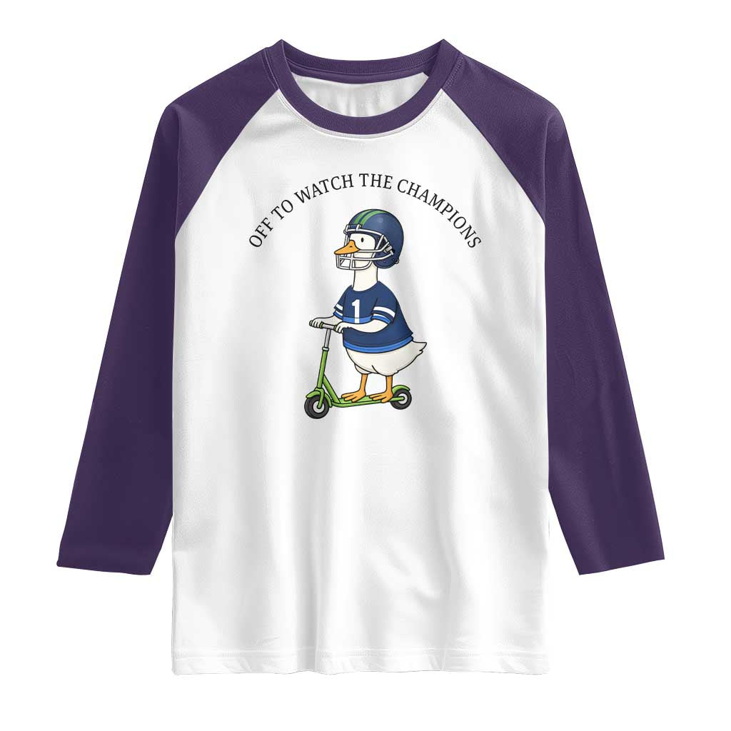 Funny Seattle Goose 2026 Raglan Shirt Off To Watch The Champions TS14 White Purple Print Your Wear
