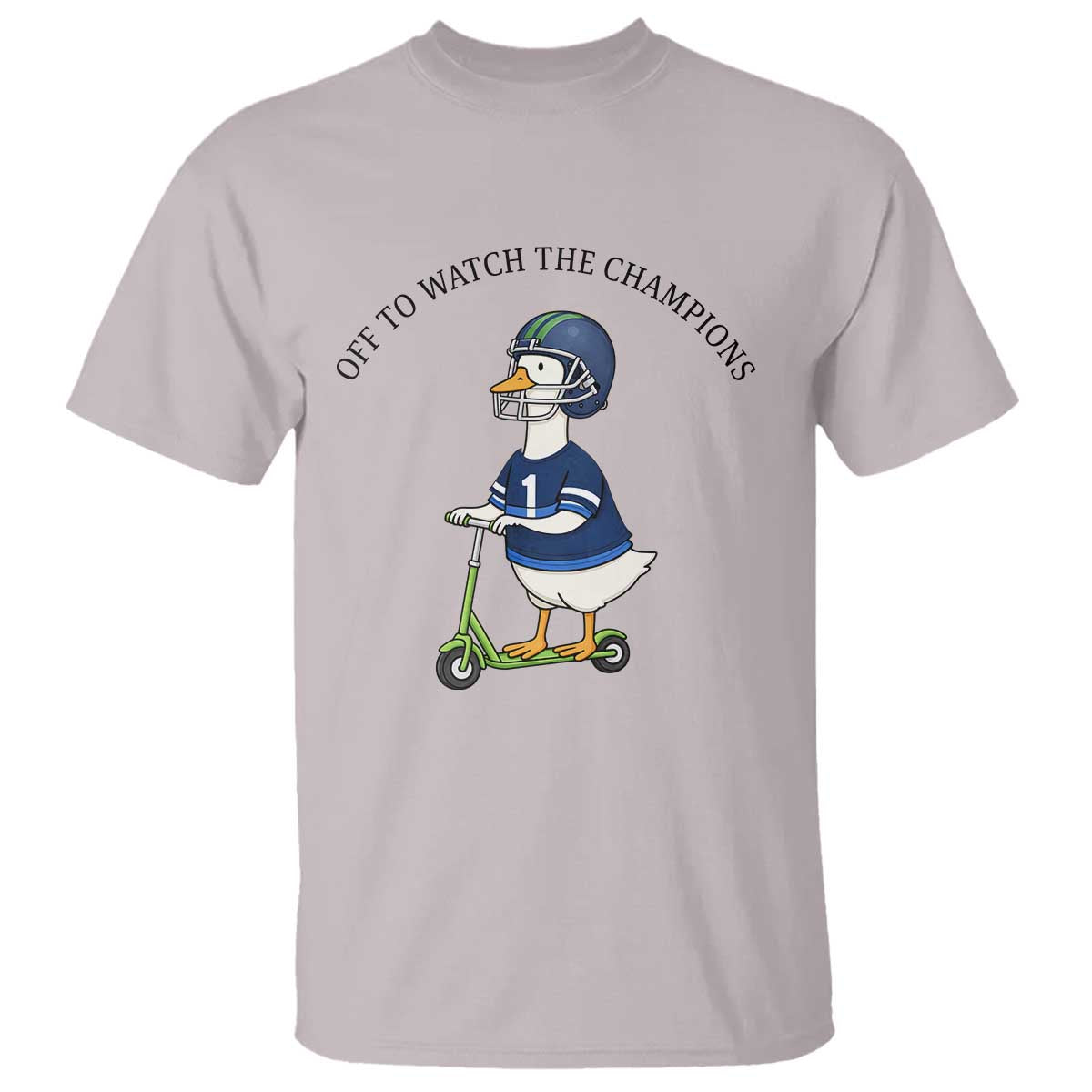 Funny Seattle Goose 2026 T Shirt Off To Watch The Champions TS14 Ice Gray Print Your Wear