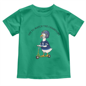 Funny Seattle Goose 2026 Toddler T Shirt Off To Watch The Champions TS14 Irish Green Print Your Wear
