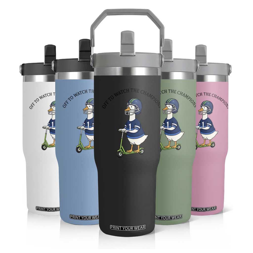 Funny Seattle Goose 2026 Flip Straw Tumbler Off To Watch The Champions TS14 Print Your Wear