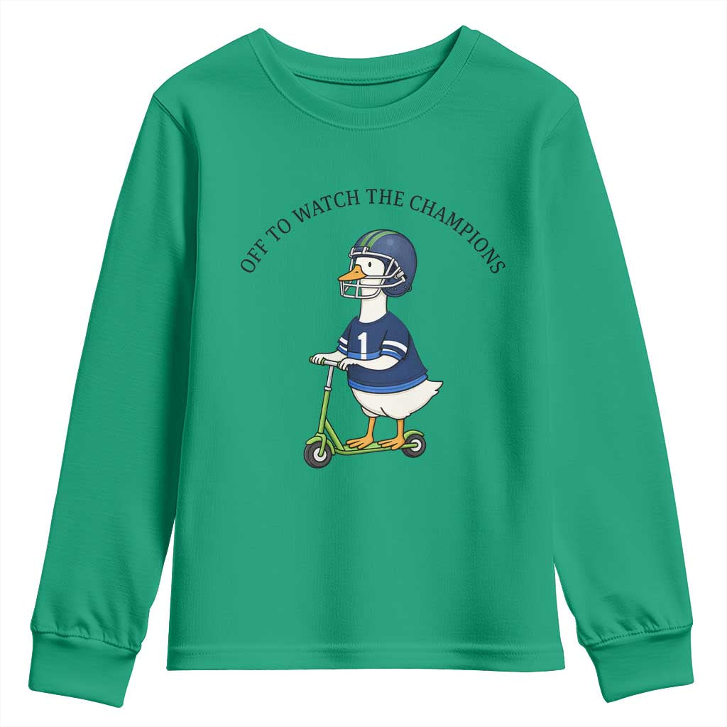 Funny Seattle Goose 2026 Youth Sweatshirt Off To Watch The Champions TS14 Irish Green Print Your Wear
