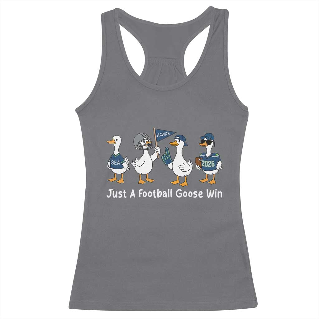 Seattle 2026 Racerback Tank Top Just A Football Goose Win TS14 Charcoal Print Your Wear