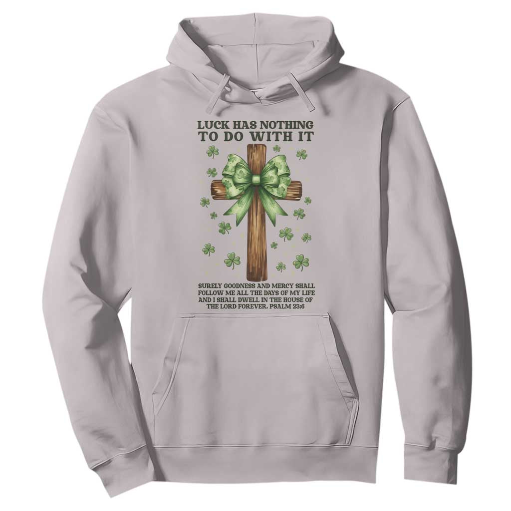 Faith Over Luck St Patrick's Day Hoodie Christian Jesus Bible Verse Psalm 23 TS14 Ice Gray Print Your Wear