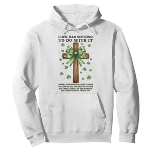 Faith Over Luck St Patrick's Day Hoodie Christian Jesus Bible Verse Psalm 23 TS14 White Print Your Wear