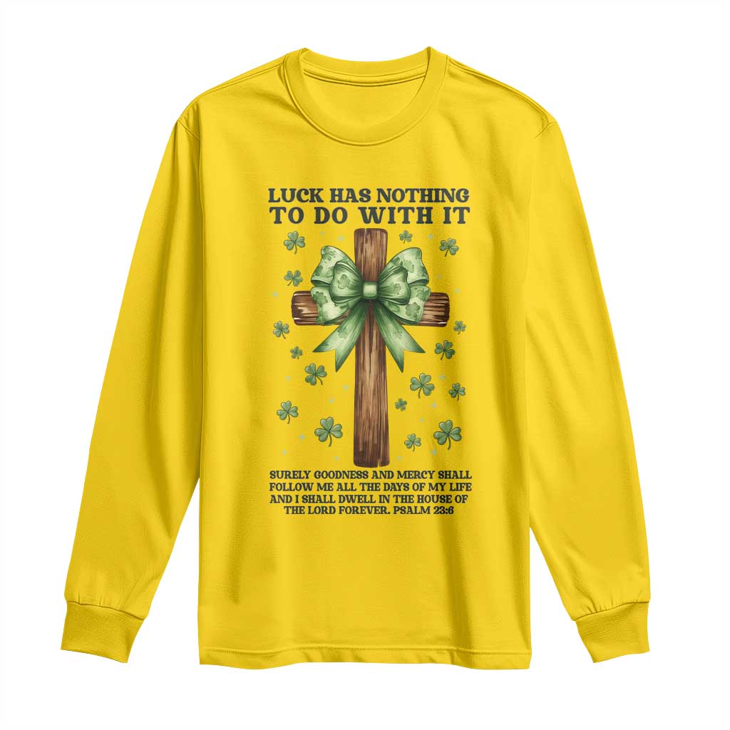 Faith Over Luck St Patrick's Day Long Sleeve Shirt Christian Jesus Bible Verse Psalm 23 TS14 Daisy Print Your Wear