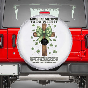 Faith Over Luck St Patrick's Day Spare Tire Cover Christian Jesus Bible Verse Psalm 23 TS14 White Print Your Wear