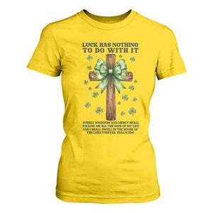 Faith Over Luck St Patrick's Day T Shirt For Women Christian Jesus Bible Verse Psalm 23 TS14 Daisy Print Your Wear