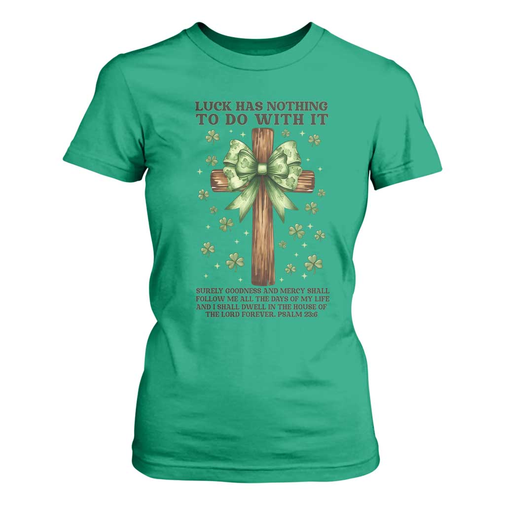 Faith Over Luck St Patrick's Day T Shirt For Women Christian Jesus Bible Verse Psalm 23 TS14 Irish Green Print Your Wear