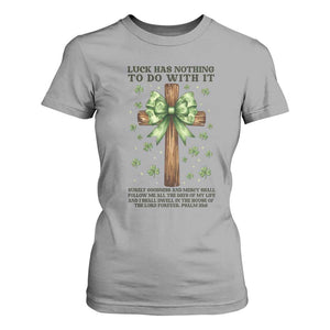 Faith Over Luck St Patrick's Day T Shirt For Women Christian Jesus Bible Verse Psalm 23 TS14 Sport Gray Print Your Wear