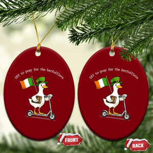 Funny Goose Christian St Patrick's Day Ceramic Ornament Off To Pray For The Kerfufflers TS14 Print Your Wear