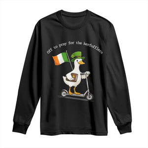 Funny Goose Christian St Patrick's Day Long Sleeve Shirt Off To Pray For The Kerfufflers TS14 Black Print Your Wear