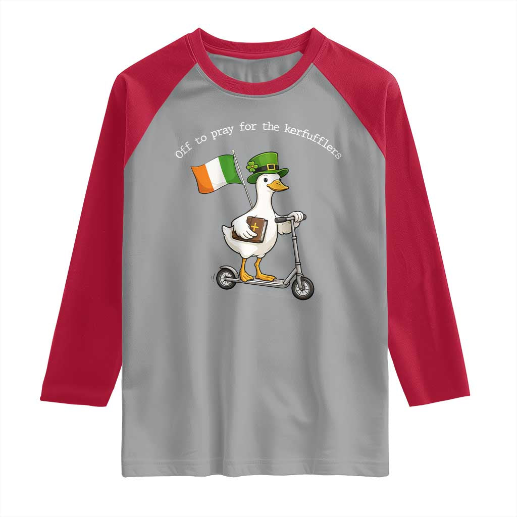 Funny Goose Christian St Patrick's Day Raglan Shirt Off To Pray For The Kerfufflers TS14 Sport Gray Red Print Your Wear