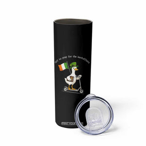 Funny Goose Christian St Patrick's Day Skinny Tumbler Off To Pray For The Kerfufflers TS14 Print Your Wear