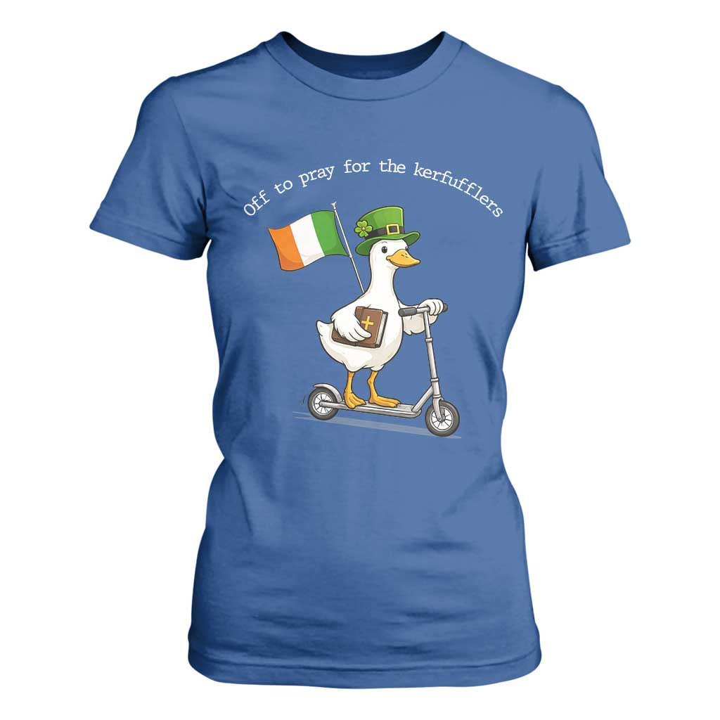 Funny Goose Christian St Patrick's Day T Shirt For Women Off To Pray For The Kerfufflers TS14 Royal Blue Print Your Wear