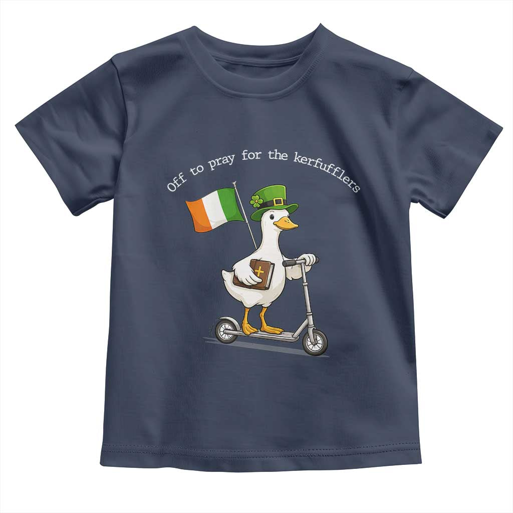 Funny Goose Christian St Patrick's Day Toddler T Shirt Off To Pray For The Kerfufflers TS14 Navy Print Your Wear
