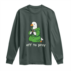 Christian Goose St Patrick's Day Long Sleeve Shirt Off To Pray TS14 Dark Forest Green Print Your Wear