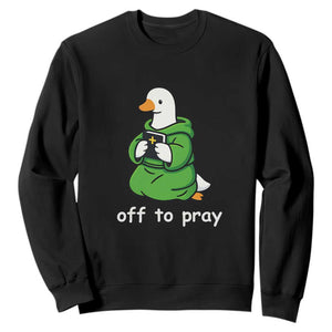 Christian Goose St Patrick's Day Sweatshirt Off To Pray TS14 Black Print Your Wear