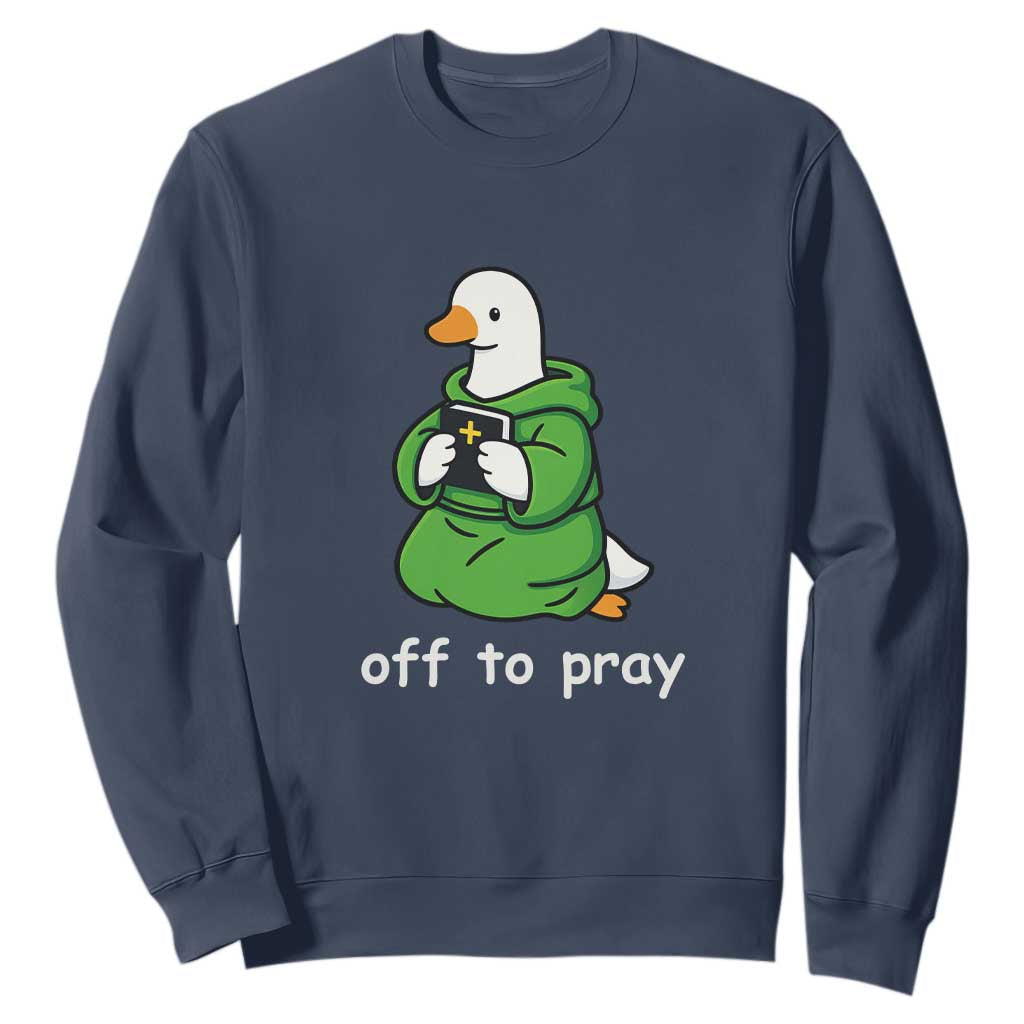 Christian Goose St Patrick's Day Sweatshirt Off To Pray TS14 Navy Print Your Wear