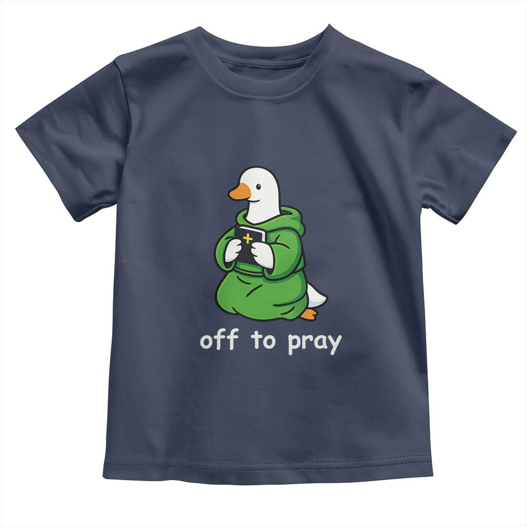 Christian Goose St Patrick's Day Toddler T Shirt Off To Pray TS14 Navy Print Your Wear