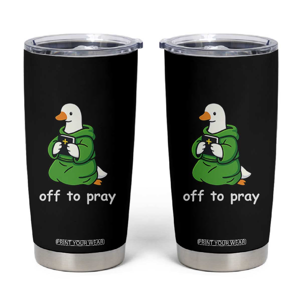 Christian Goose St Patrick's Day Tumbler Cup Off To Pray TS14 Black Print Your Wear