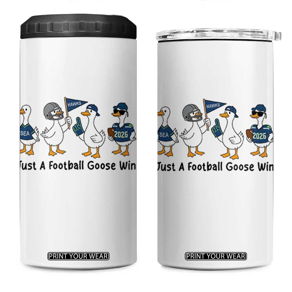 Funny Seattle 2026 4 in 1 Can Cooler Tumbler Just A Football Goose Win TS14 One Size: 16 oz White Print Your Wear