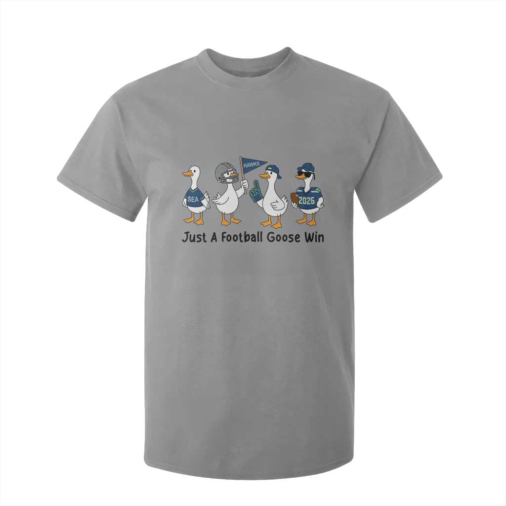 Funny Seattle 2026 T Shirt For Kid Just A Football Goose Win TS14 Sport Gray Print Your Wear