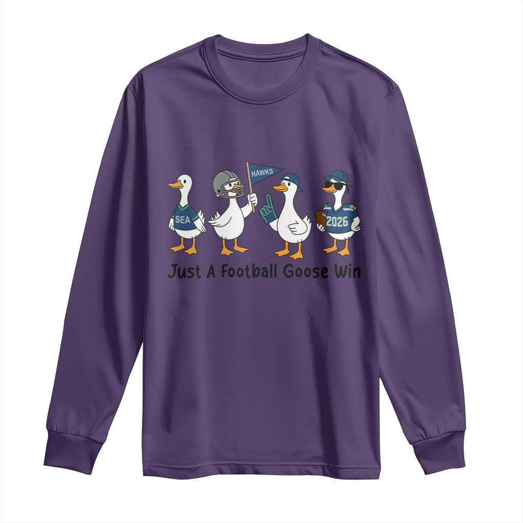 Funny Seattle 2026 Long Sleeve Shirt Just A Football Goose Win TS14 Purple Print Your Wear