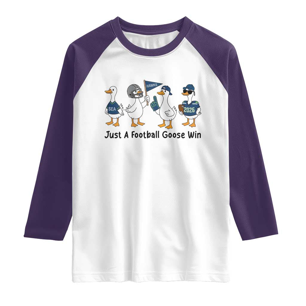 Funny Seattle 2026 Raglan Shirt Just A Football Goose Win TS14 White Purple Print Your Wear