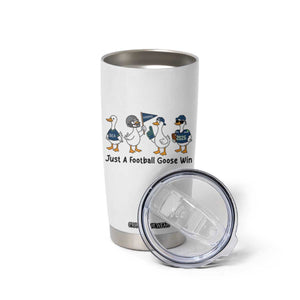 Funny Seattle 2026 Tumbler Cup Just A Football Goose Win TS14 Print Your Wear