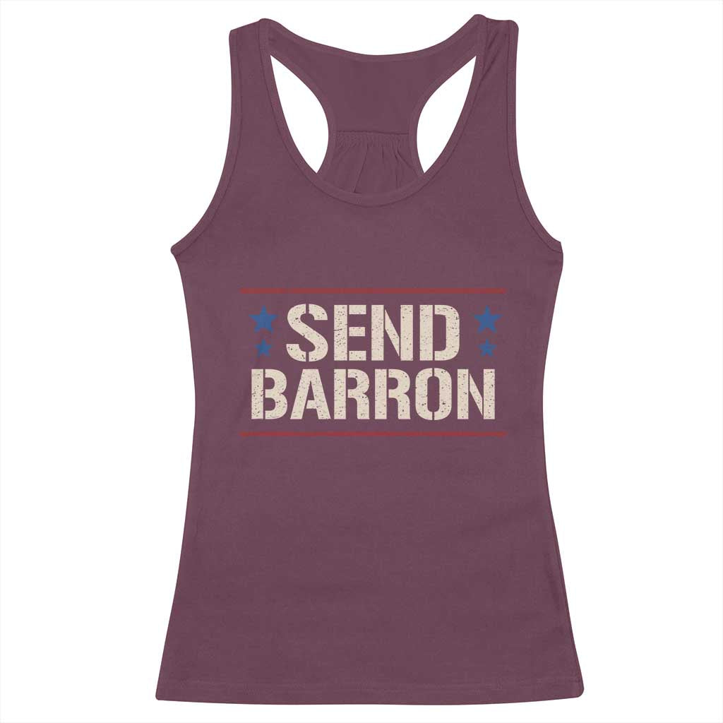 Send Barron Racerback Tank Top Viral Hashtag Political Protest TS14 Maroon Print Your Wear