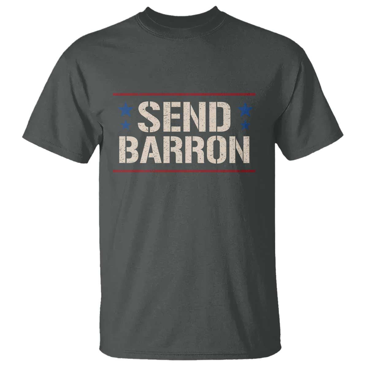 Send Barron T Shirt - Viral Hashtag Political Protest TS14 Dark Heather Print Your Wear