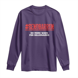 Send Barron Meme Long Sleeve Shirt Funny Political Hashtag Viral Internet TS14 Purple Print Your Wear