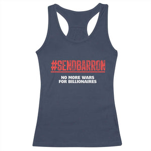 Send Barron Meme Racerback Tank Top Funny Political Hashtag Viral Internet TS14 Navy Print Your Wear