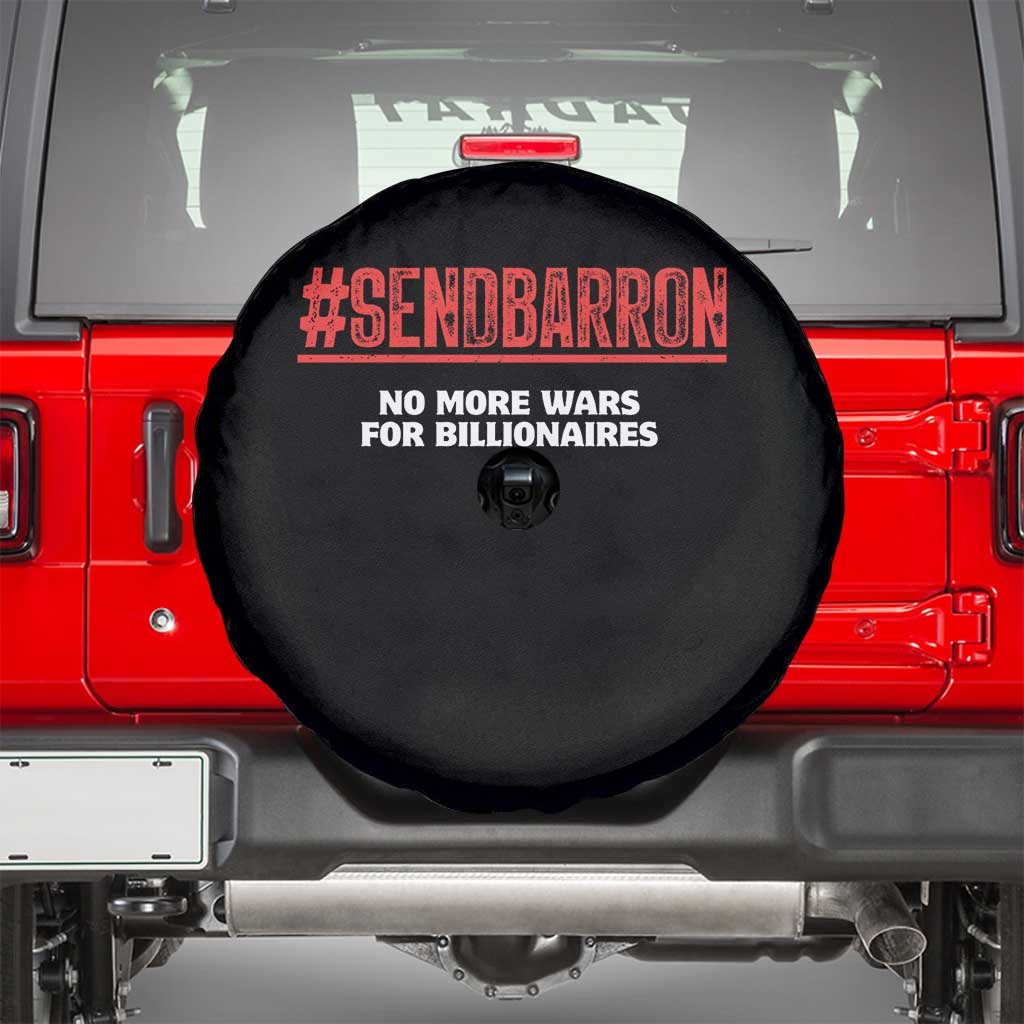Send Barron Meme Spare Tire Cover Funny Political Hashtag Viral Internet TS14 Black Print Your Wear